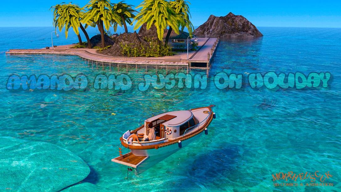 AMANDA and JUSTIN on Holiday