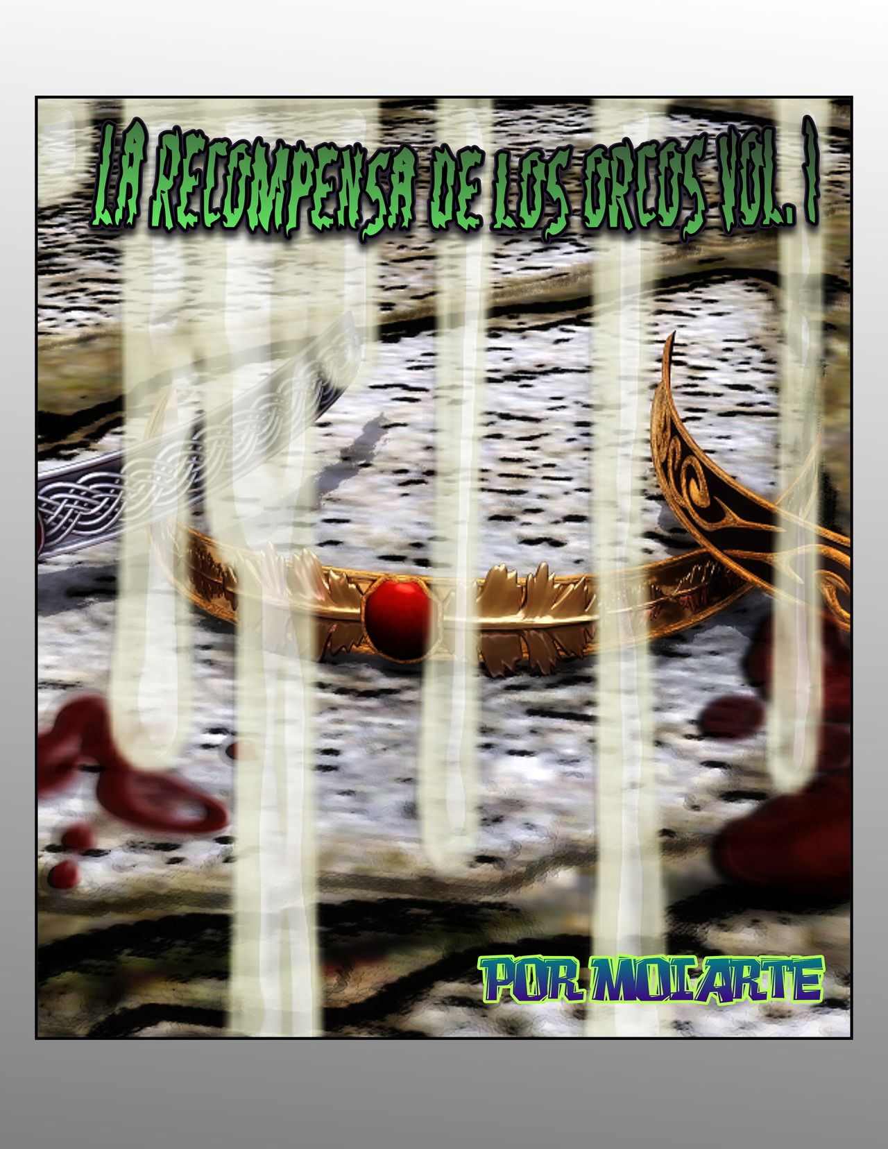La RECOMPENSA de los ORCOS parte 1