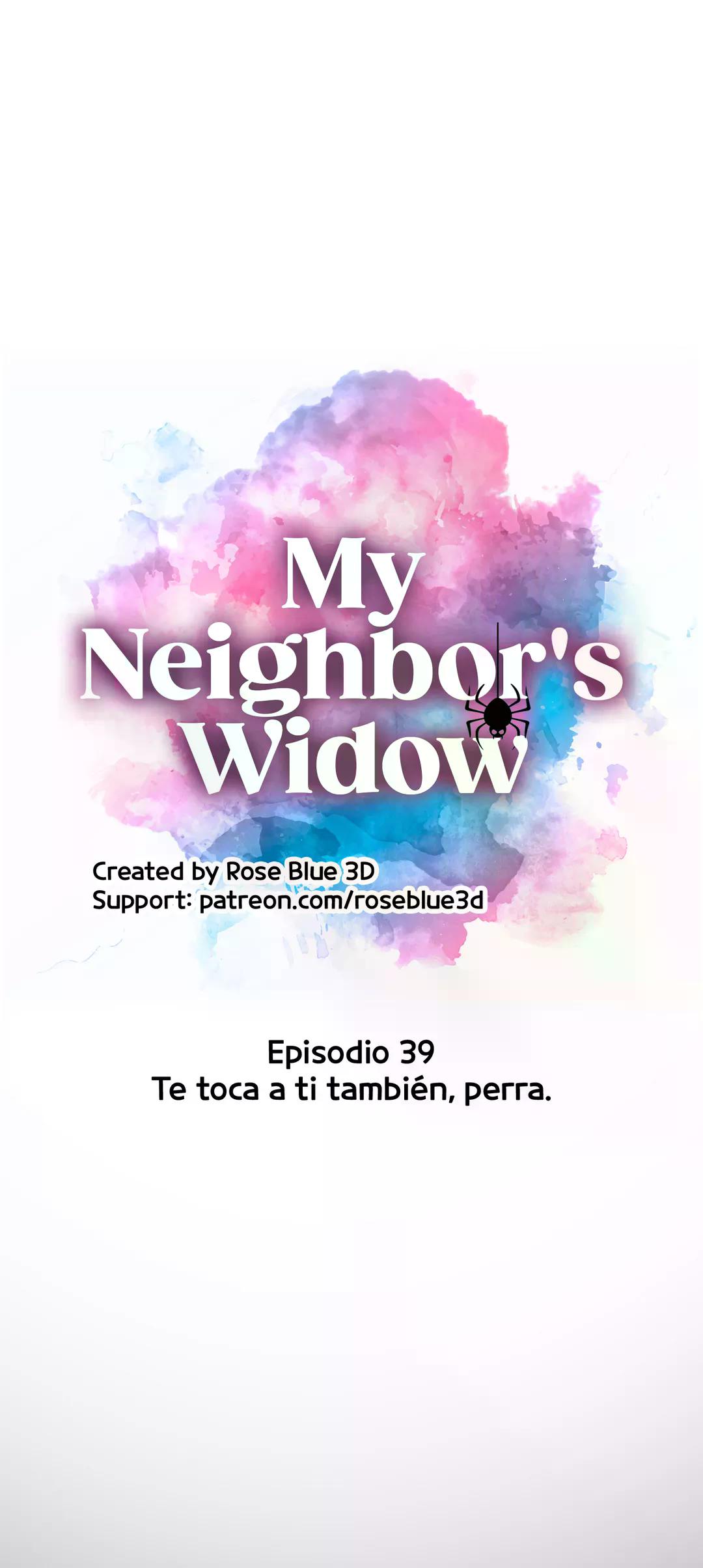 La VIUDA de mi VECINA parte 39