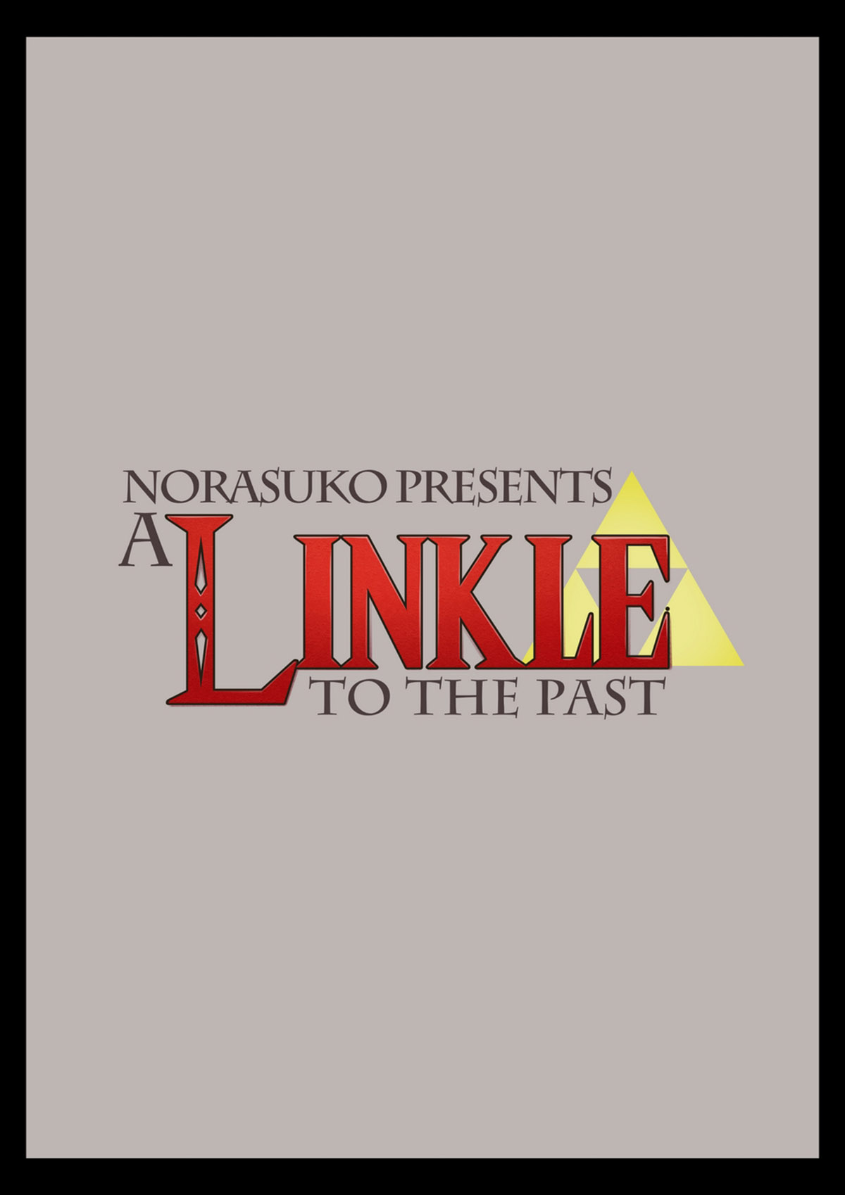 LINKLE to the Past