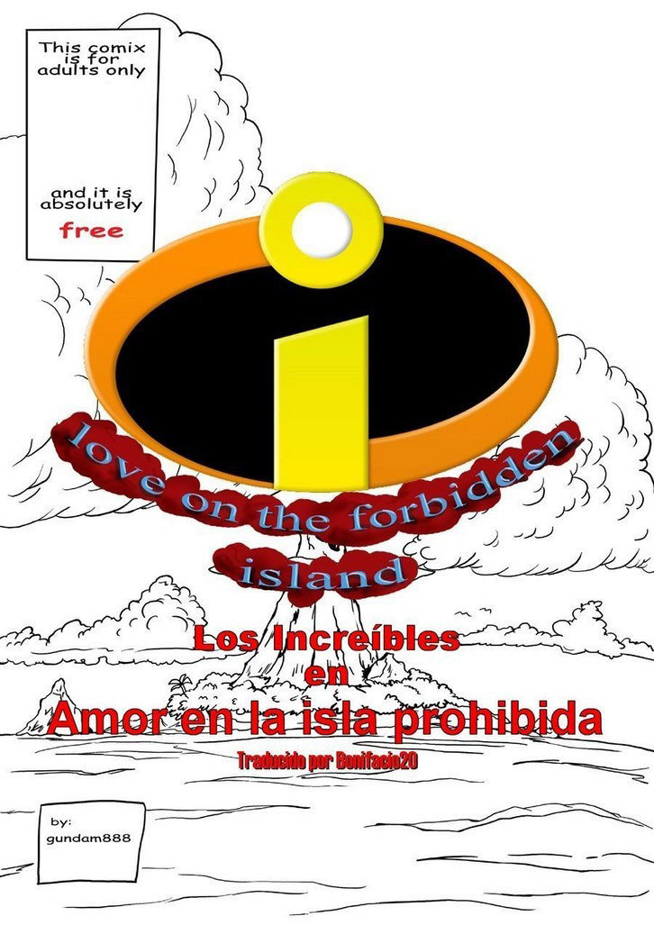 LOS INCREIBLES - Love on the FORBIDDEN ISLAND