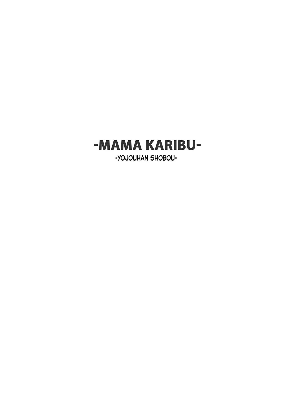 MAMA KARIBU