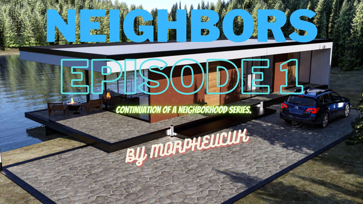 NEIGHBORS parte 1