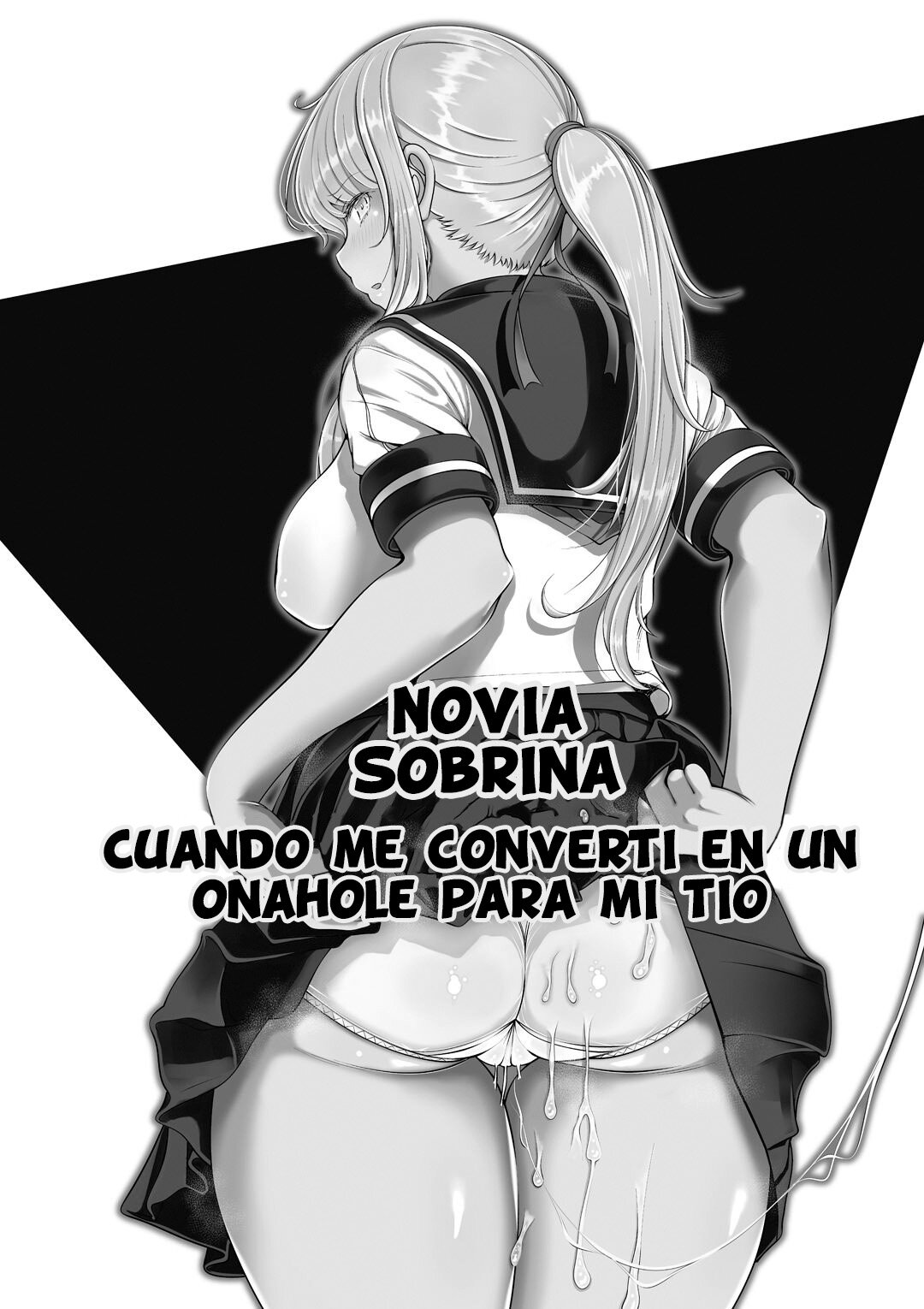 NOVIA SOBRINA - Cuando me converti en un ONAHOLE para mi TIO