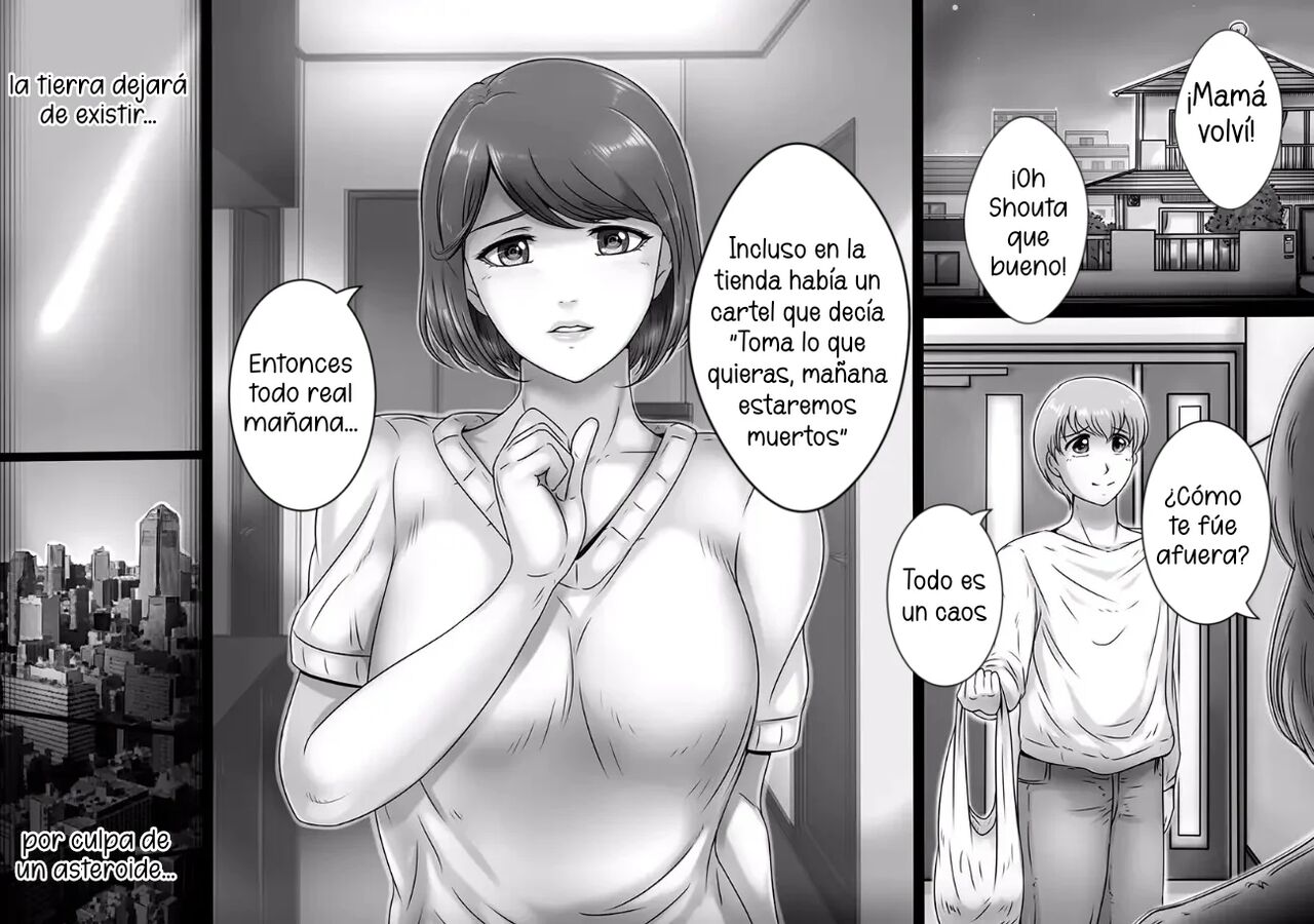 Quiero estar con MAMÁ cuando el MUNDO TERMINE
