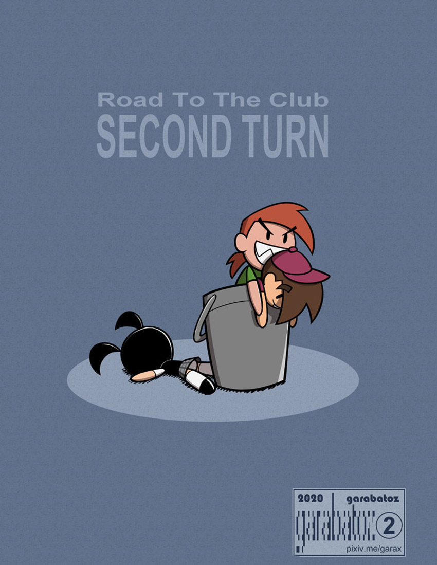 ROAD to the CLUB - Second Turn