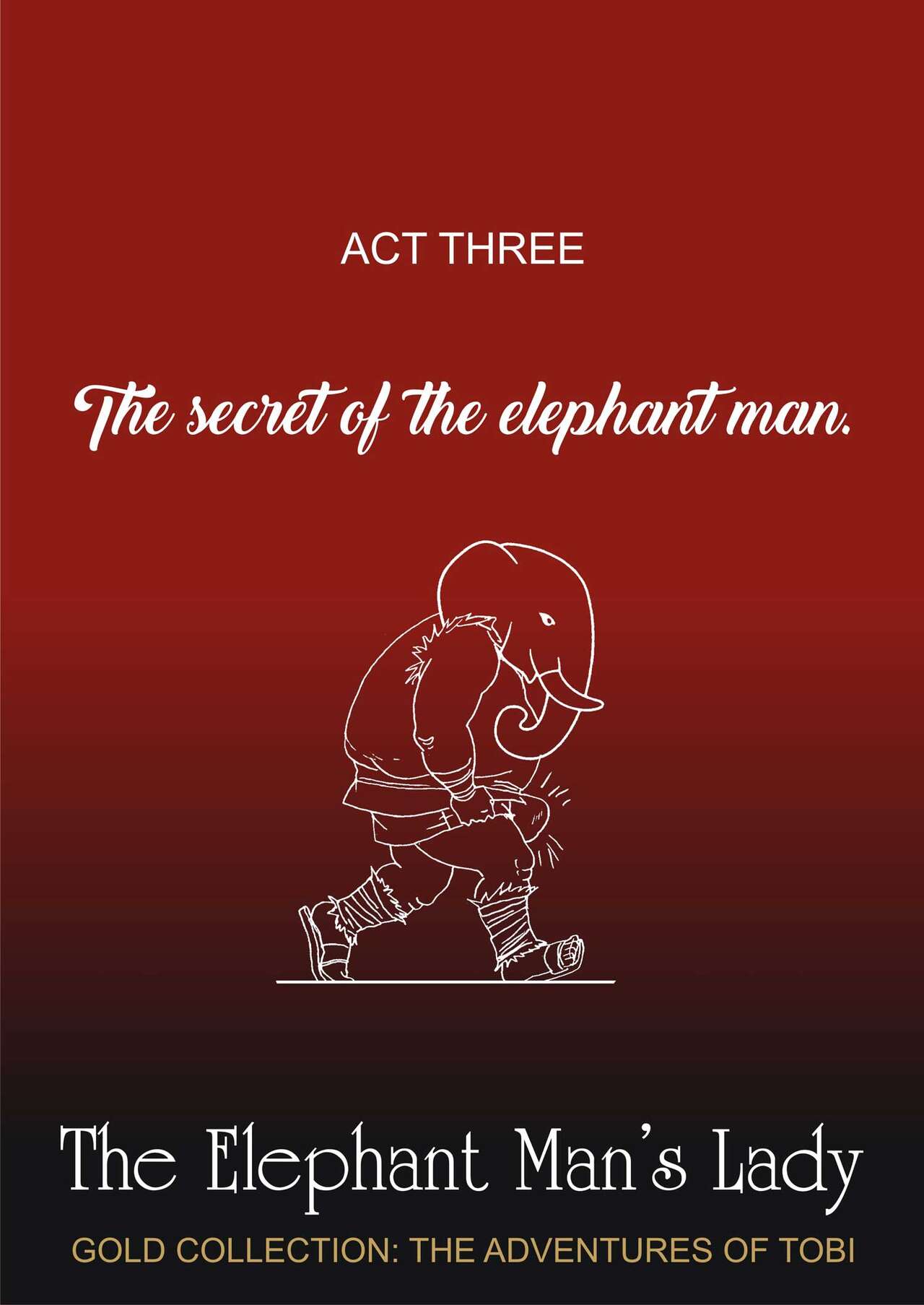 The ELEPHANT Mans LADY
