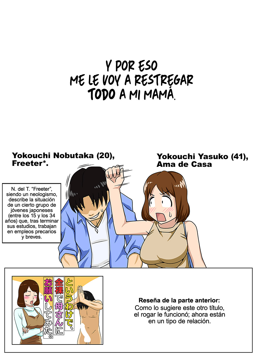 Y por eso me le voy a RESTREGAR todo a mi MAMÁ